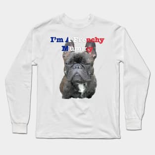 I'm a Frenchy Mummy Long Sleeve T-Shirt